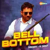 About Bell Bottom Song